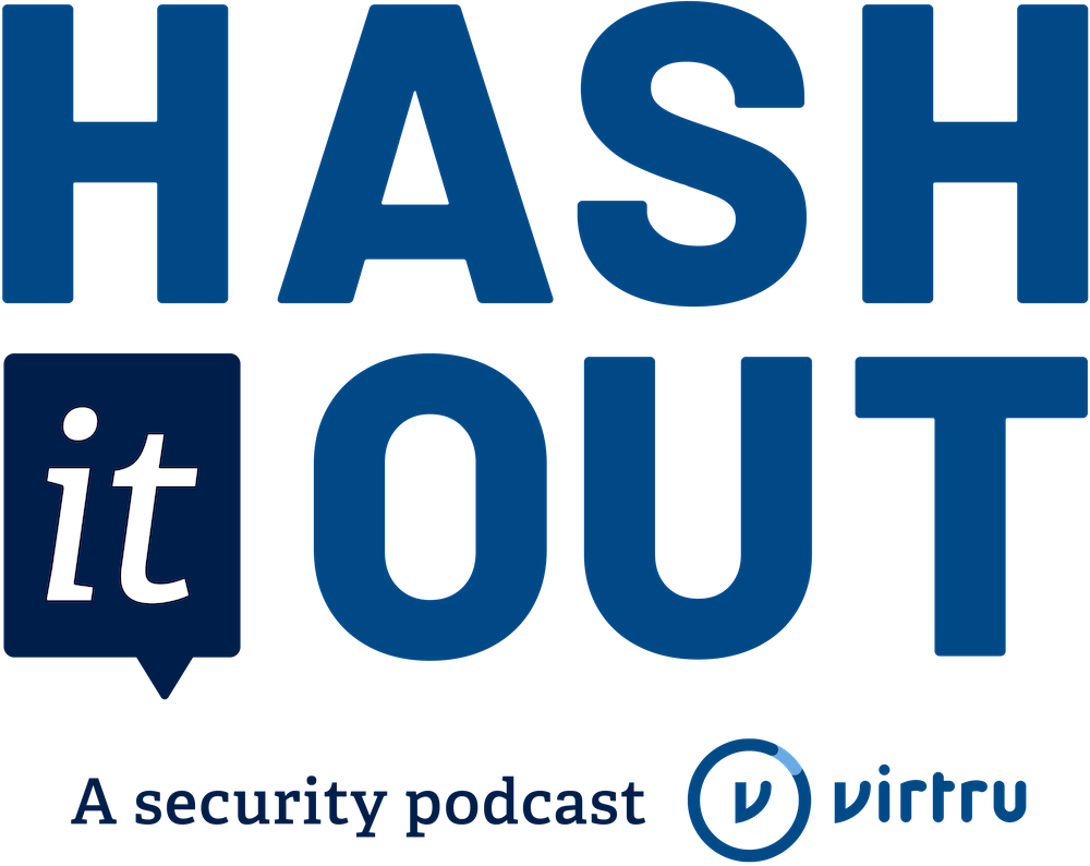 Hash It Out, A Security Podcast by Virtru