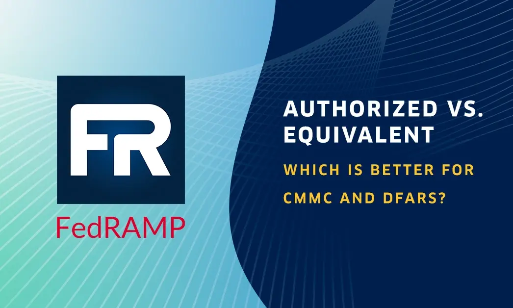 Fedramp CMMC DFARS Authorized